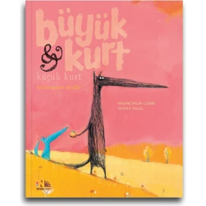 Beklenmeyen Misafir - Büyük Kurt Küçük Kurt