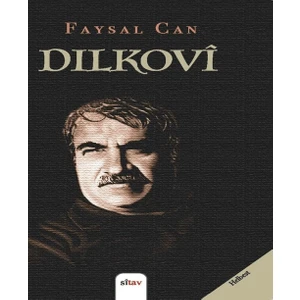 Dilkovî - Faysal Can