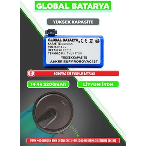 Global Batarya Anker Eufy Robovac 15T Uyumlu Akıllı Robot Süpürge Bataryası 14.4V 3200mAh Pil Li-ion (Yüksek Kapasite)