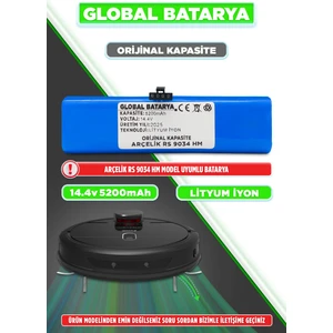 Global Batarya Arçelik Robo Rs 9034 Hm Uyumlu Akıllı Robot Süpürge Bataryası 14.4V 5200MAH Pil ( Kapasite)