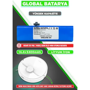 Global Batarya Dreame D9 Uyumlu Akıllı Robot Süpürge Bataryası 14.4V 6400MAH Li-ion Pil (Yüksek Kapasite)