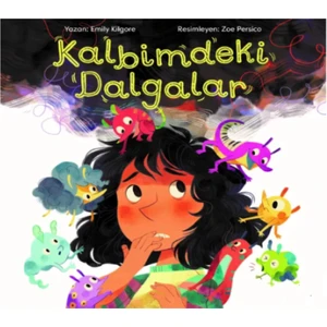 Kalbimdeki Dalgalar - Emily Kilgore