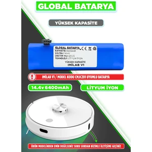 Global Batarya Imilab V1 Akıllı Robot Süpürge Bataryası 14.4V 6400MAH Li-Ion Pil (Yüksek Kapasite)