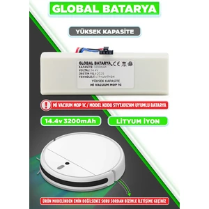 Global Batarya Xiaomi Mi Vacuum Mop 1c 2in1 Akıllı Robot Süpürge Bataryası 14.4V 3200MAH Li-Ion Pil (Yüksek Kapasite)
