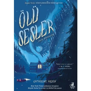 Ölü Sesler - Katherine Arden