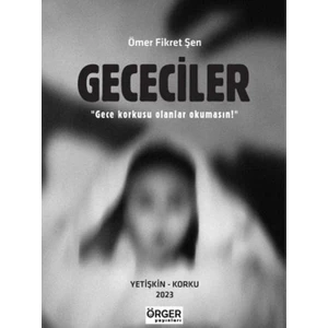 Gececiler - Ömer Fikret Şen