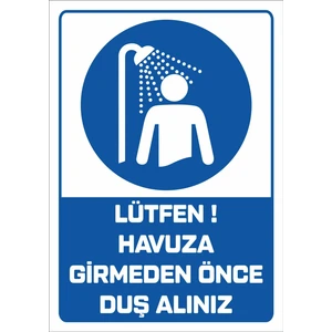 "lütfen Havuza Girmeden Önce Duş Alınız 25X35 cm Dekota Levha"