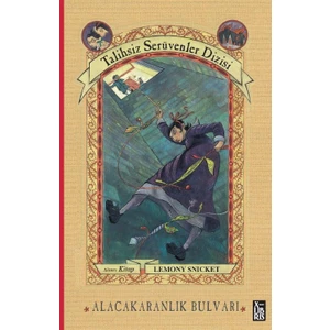 Talihsiz Serüvenler Dizisi 6 - Alacakaranlık Bulvarı - Lemony Snicket