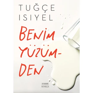 Benim Yüzümden - Tuğçe Isıyel