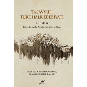 Tasavvufi Türk Halk Edebiyatı - Mustafa Duman