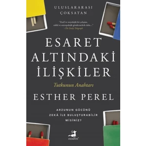 Esaret Altındaki İlişkiler - Esther Perel