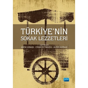 Türkiye’nin Sokak Lezzetleri
