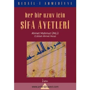 Her Bir Uzuv İçin Okunması Münasip Olan Şifa Ayetleri