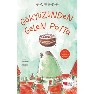 Gökyüzünden Gelen Pasta - Gianni Rodari