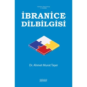 Astana Yayınları İbranice  Dilbilgisi - Ahmet Murat Taşer