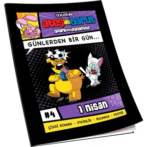 Ateş ile Barut | Günlerden Bir Gün Çizgi Roman Serisi | #4 1 Nisan | Özgün & Komik & Güvenli & Temiz İçerik  | Psikolog Onaylı | İlkokul & Ortaokul Seviyesi Çocuk Kitabı