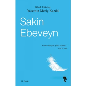 Sakin Ebeveyn - Yasemin Meriç Kazdal