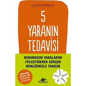 5 Yaranın Tedavisi - Lise Bourbeau