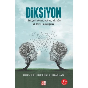 Diksiyon - Ebubekir Eraslan