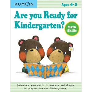 Are You Ready For Kindergarten? Math Skills - Kumon Publishing