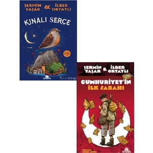 Kınalı Serçe-Cumhuriyet’in Ilk Sabahı-Şermin Yaşar & Ilber Ortaylı 2 Kitap Set ( Kargo )