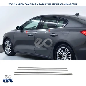 Ford Focus 4 Hb-Sedan Krom Cam Çıtası 4 Parça  2018 ve Üzeri P.çelik