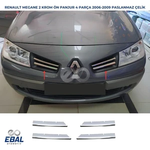 Ebal Oto Renault Megane 2 Krom Ön Panjur 4 Prç. 2006-2010 Model arası uyumlu Paslanmaz Çelik
