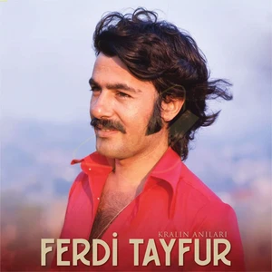 Ferdi Tayfur /  Kralın Anıları Plak