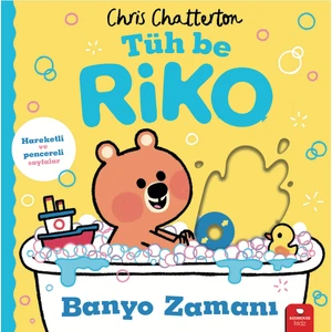 Tüh Be Riko - Banyo Zamanı (Ciltli) - Chris Chatterton