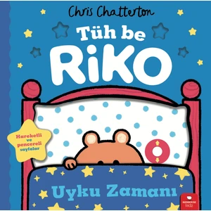 Tüh Be Riko - Uyku Zamanı (Ciltli) - Chris Chatterton