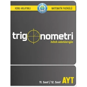 Rehber Matematik Bebek Adımlarıyla Trigonometri Konu Anlatımlı Matematik Fasikülü