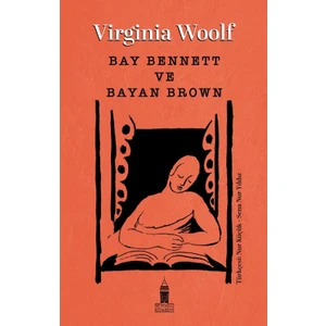 Bay Bennett ve Bayan Brown - Virginia Woolf