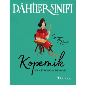 Dâhiler Sınıfı  /  Kopernik  - Sergio Rossi