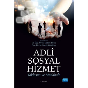 Adli Sosyal Hizmet: Yaklaşım Ve Müdahale