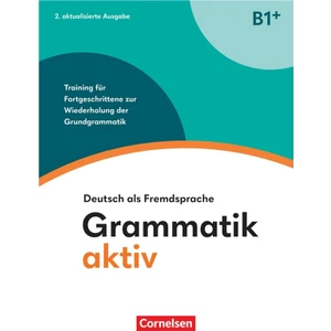 Grammatik Aktiv B1+ (Plus) Mit Audios Online