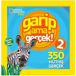 National Geographic Kids / Garip Ama Gerçek 2