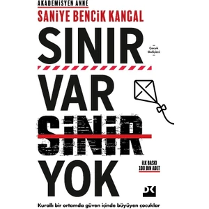 Sınır Var Sinir Yok (Ciltli) - Saniye Bencik Kangal