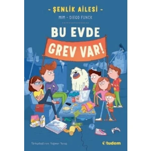 Şenlik Ailesi: Bu Evde Grev Var! - Mim