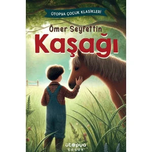 Kaşağı - Ömer Seyfettin