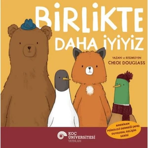 Birlikte Daha İyiyiz - Chloe Douglass