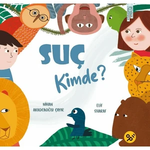 Suç Kimde - Nihan Akkocaoğlu Çayır