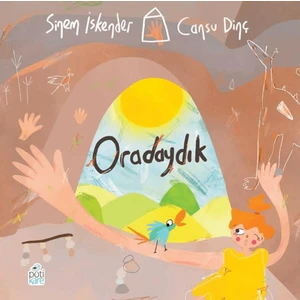 Oradaydık - Sinem İskender