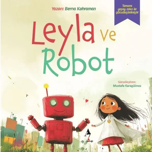 Leyla ve Robot - Berna Kahraman