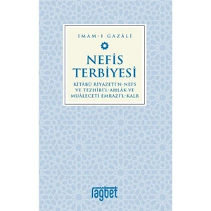 Nefis Terbiyesi - İmam-ı Gazali