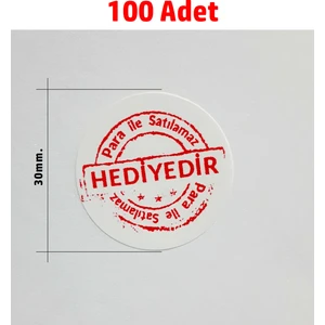 Hediyedir Para Ile Satılamaz Uyarı Etiketi Sticker Yapışkanlı 100 Adet