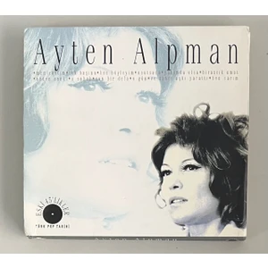 Ayten Alpman - Eski 45’likler (Orijinal  Dönem Baskı Cd)