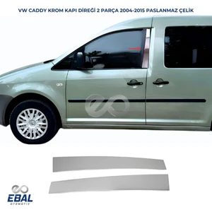 Ebal Oto Vw Caddy Krom Kapı Direği 2 Pcs P.çelik 2004-2015