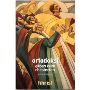 Ortodoksi - Gilbert Keith Chesterton