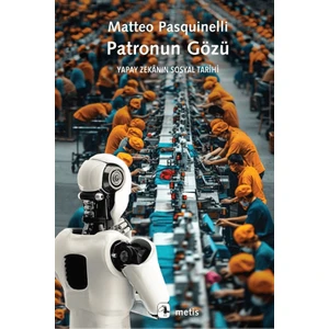Patronun Gözü - Matteo Pasquinelli