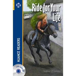 Ride for Your Life +Audio (Nuance R.2) A1+
